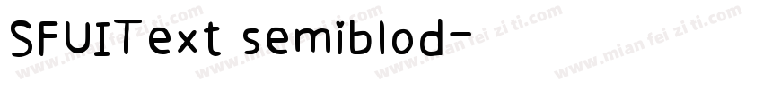 SFUIText semiblod字体转换